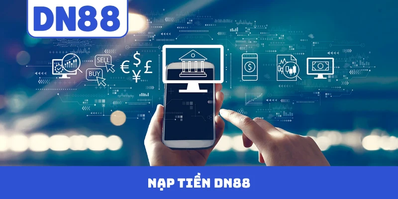 Nạp Tiền DN88